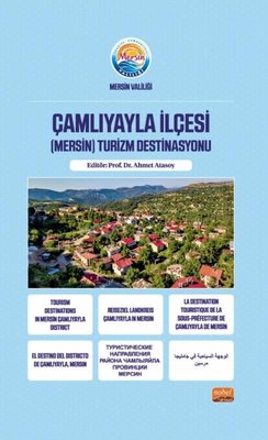 Çamlıyayla İlçesi (Mersin) Turizm Destinasyonu