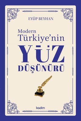 Modern Türkiye'nin Yüz Düşünürü 4. Cilt