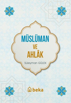 Müslüman ve Ahlak