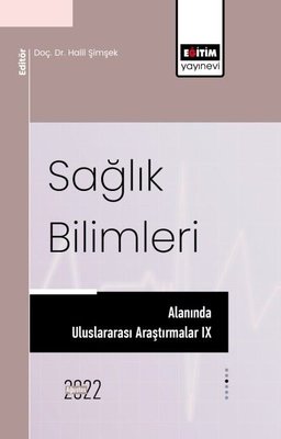 Sağlık Bilimleri Alanında Uluslararası Araştırmalar 9