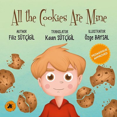 All The Cookies Are Mine - Bütün Kurabiyeler Benim - İngilizce