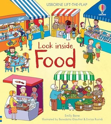 Look Inside Food (Look Inside)