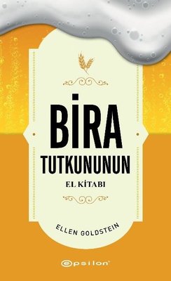 Bira Tutkununun El Kitabı - Midi Boy