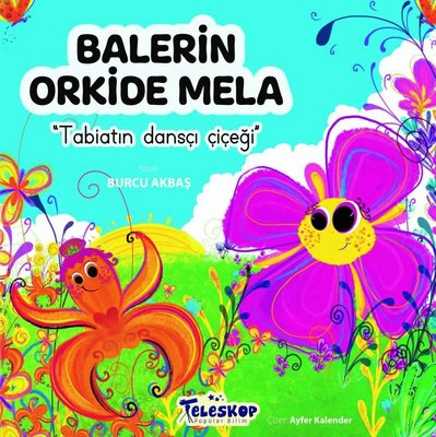 Balerin Orkide Mela - Tabiatın Dansçı Çiçeği