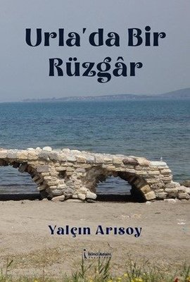 Urla'da Bir Rüzgar