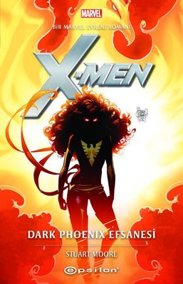 Marvel X - Man Dark Phoneix Efsanesi