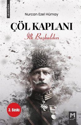 Çöl Kaplanı - İlk Başkaldırı