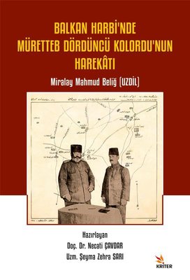 Balkan Harbi'nde Müretteb Dördüncü Kolordu'nun Harekatı