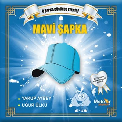 Mavi Şapka - Duygusal Farkındalık Serisi