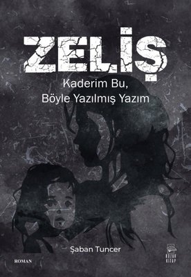 Zeliş - Kaderim Bu Böyle Yazılmış Yazım