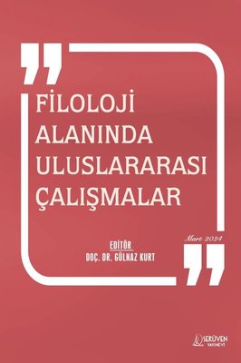 Filoloji Alanında Uluslararası Çalışmalar Mart 2024