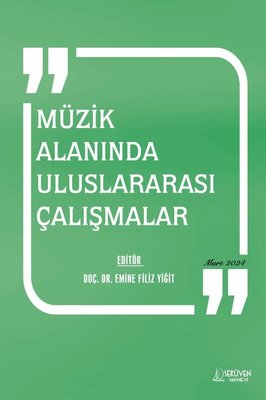 Müzik Alanında Uluslararası Çalışmalar Mart 2024