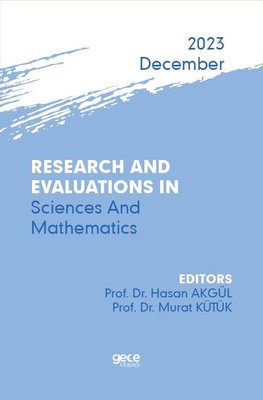 Research And Evaluations In Science And Mathematics - 2023 December