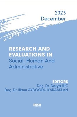 Research And Evaluations In Social Human And Administrative - 2023 December