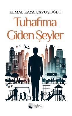 Tuhafıma Giden Şeyler