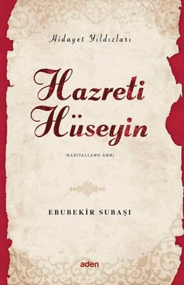 Hazreti Hüseyin - Hidayet Yıldızları