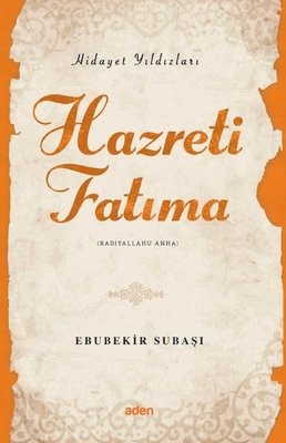 Hazreti Fatıma - Hidayet Yıldızları