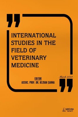 International Studies in The Field Of Veterinary Medicine - March 2024