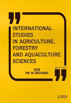 International Studies in Agriculture Forestry and Aquaculture Sciences - March 2024