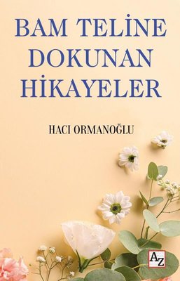 Bam Teline Dokunan Hikayeler