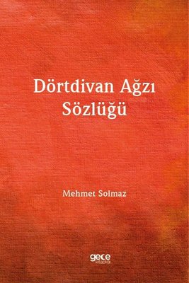 Dörtdivan Ağzı Sözlüğü