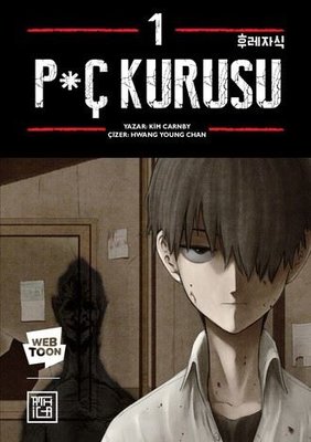 Pç Kurusu Cilt - 1