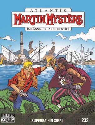 Martin Mystere Sayı 232 - Superba'nın Sırrı