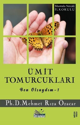 Ümit Tomurcukları - Ben Olsaydım 1