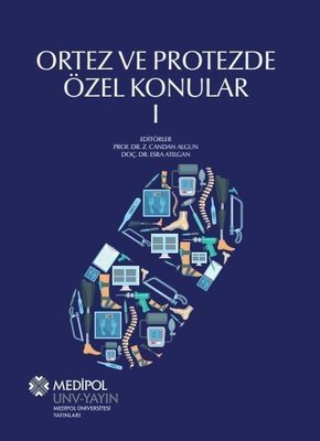 Ortez ve Protezde Özel Konular - 1