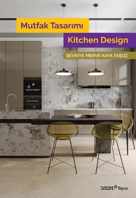 Mutfak Tasarımı - Kitchen Design