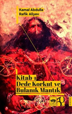 Kitab-ı Dede Korkut ve Bulanık Mantık