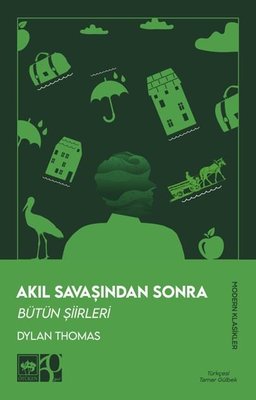 Akıl Savaşından Sonra - Bütün Şiirleri