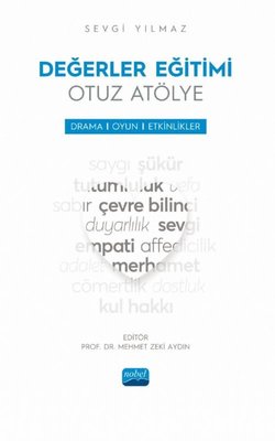 Değerler Eğitimi-Otuz Atölye - Drama Oyun ve Etkinlikler