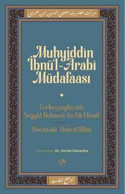 Muhyiddin İbn'ül-Arabi Müdafaası