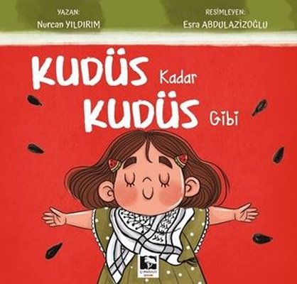 Kudüs Kadar Kudüs Gibi