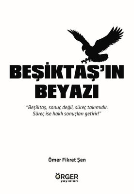 Beşiktaş'ın Beyazı