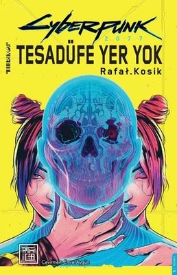 Cyberpunk 2077 - Tesadüfe Yer Yok