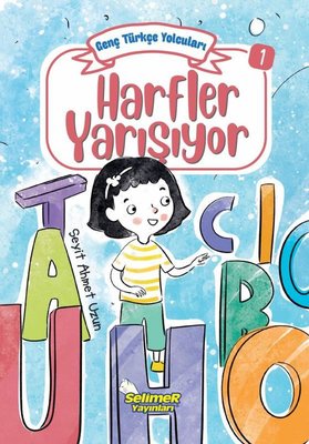 Harfler Yarışıyor - Genç Türkçe Yolcuları 1