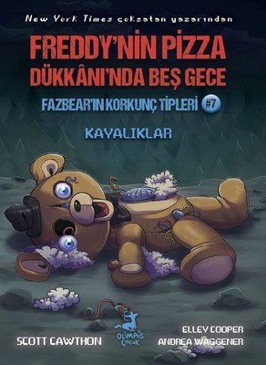 Fazbear'ın Korkunç Tipleri 7 - Freddy'nin Pizza Dükkanı'nda Beş Gece - Kayalıklar