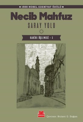 Saray Yolu - Kahire Üçlemesi 1