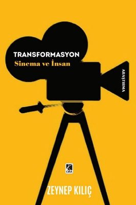 Transformasyon - Sinema ve İnsan