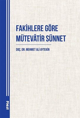 Fakihlere Göre Mütevatir Sünnet