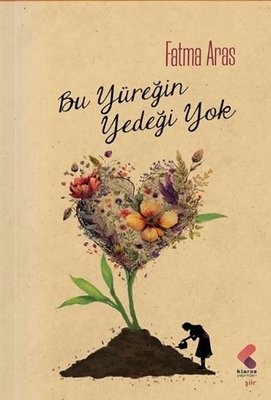 Bu Yüreğin Yedeği Yok