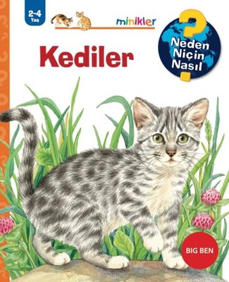 Kediler - Neden Niçin Nasıl 2 - 4 Yaş