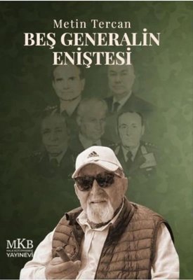 Beş Generalin Eniştesi