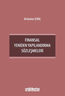 Finansal Yeniden Yapılandırma Sözleşmeleri