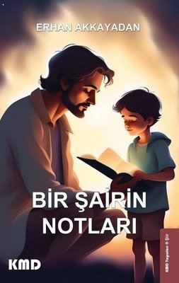 Bir Şairin Notları