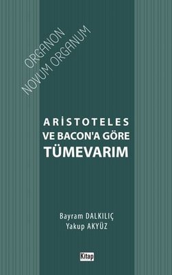 Aristoteles ve Bacon'a Göre Tümevarım