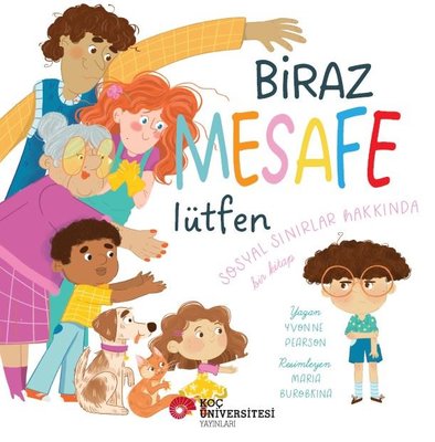 Biraz Mesafe Lütfen - Sosyal Sınırlar Arasında Bir Kitap