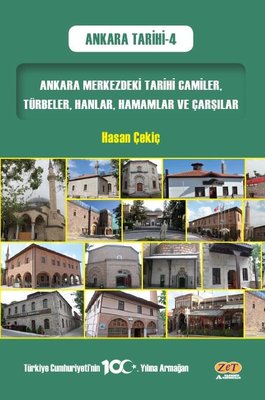 Ankara Merkezdeki Tarihi Camiler Türbeler  Hanlar Hamamlar ve Çarşılar - Ankara Tarihi - 4